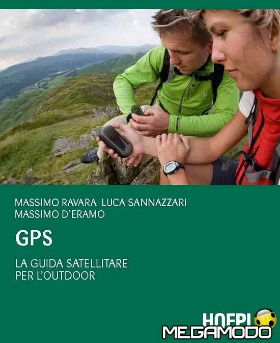 GPS, la Guida Satellitare per l'Outdoor