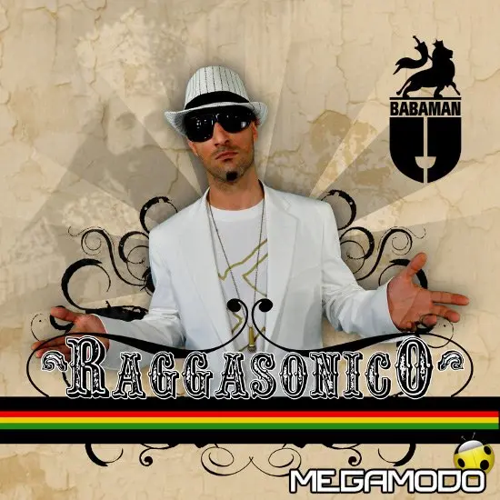 Arriva Babaman con Raggasonico