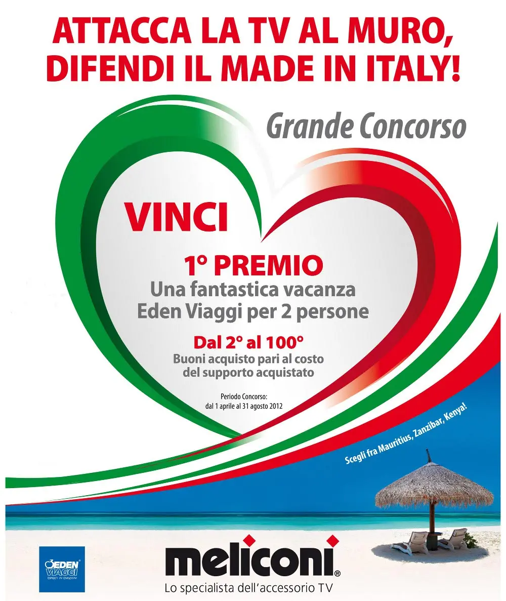 Speciale concorso "Attacca la tua tv al muro, difendi il Made in Italy e vinci con Meliconi"