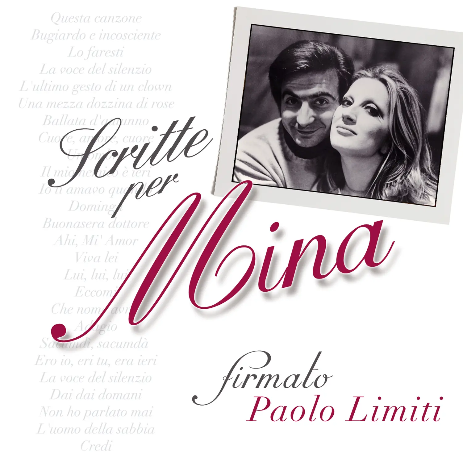 "Scritte per Mina...Firmato Paolo Limiti", la raccolta delle più belle canzoni di Mina in uscita oggi