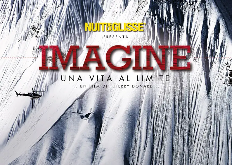 Nuit de la Glisse-Imagine-Una vita al limite, solo per un giorno al cinema