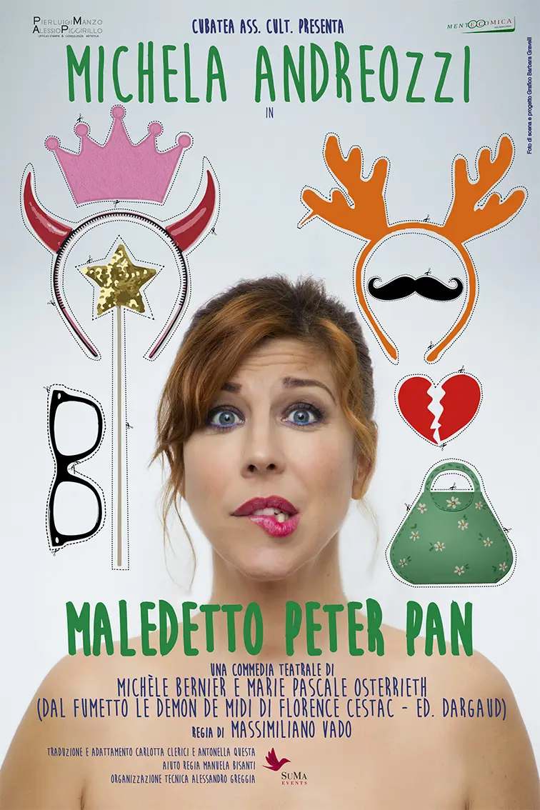 Michela Andreozzi in Maledetto Peter Pan dal 25 febbraio al 16 marzo al Teatro Sette di Roma