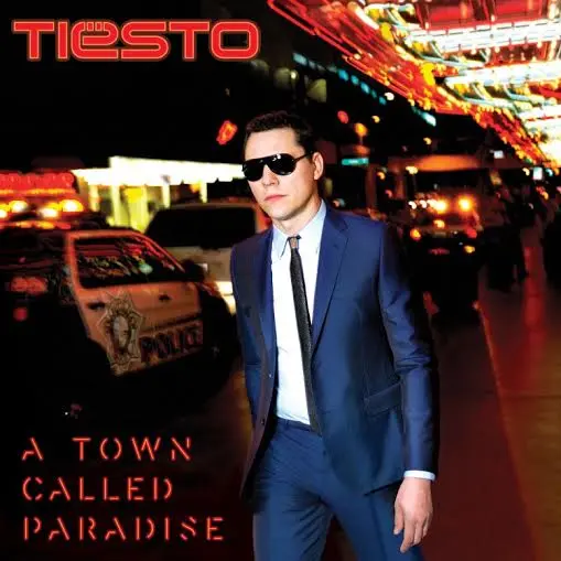 E' uscito “A Town Called Paradise”, il nuovo album del dj e produttore TIËSTO