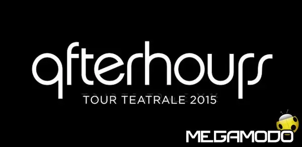 Afterhours: al via a fine ottobre, il tour teatrale 2015