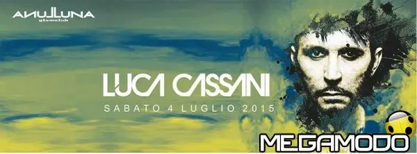 Luca Cassani il 4 luglio al Luna Glam Club di San Teodoro