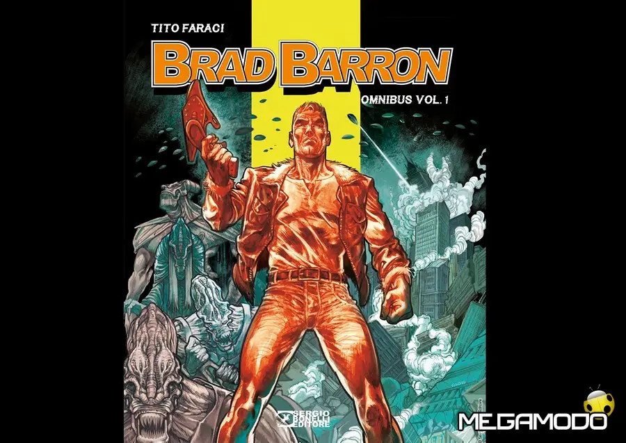 Brad Barron - Omnibus 1 di 3 di Tito Faraci debutta a Cartoomics 2017