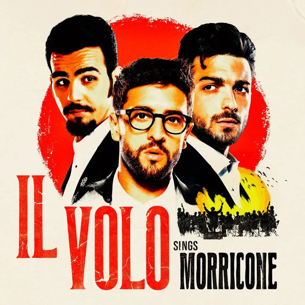 Tributo a Ennio Morricone: "Il Volo" annuncia l'uscita del nuovo album