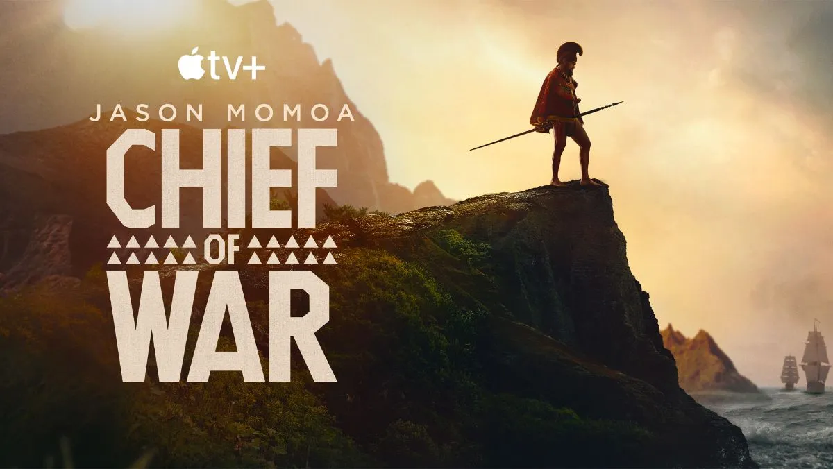 "Chief of War": la nuova epica serie con Jason Momoa su Apple TV+
