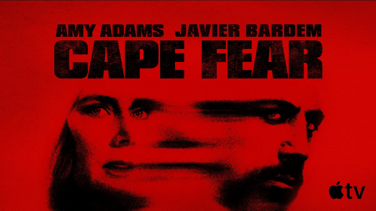 Cape Fear: il thriller psicologico horror con Amy Adams e Javier Bardem arriva su Apple TV