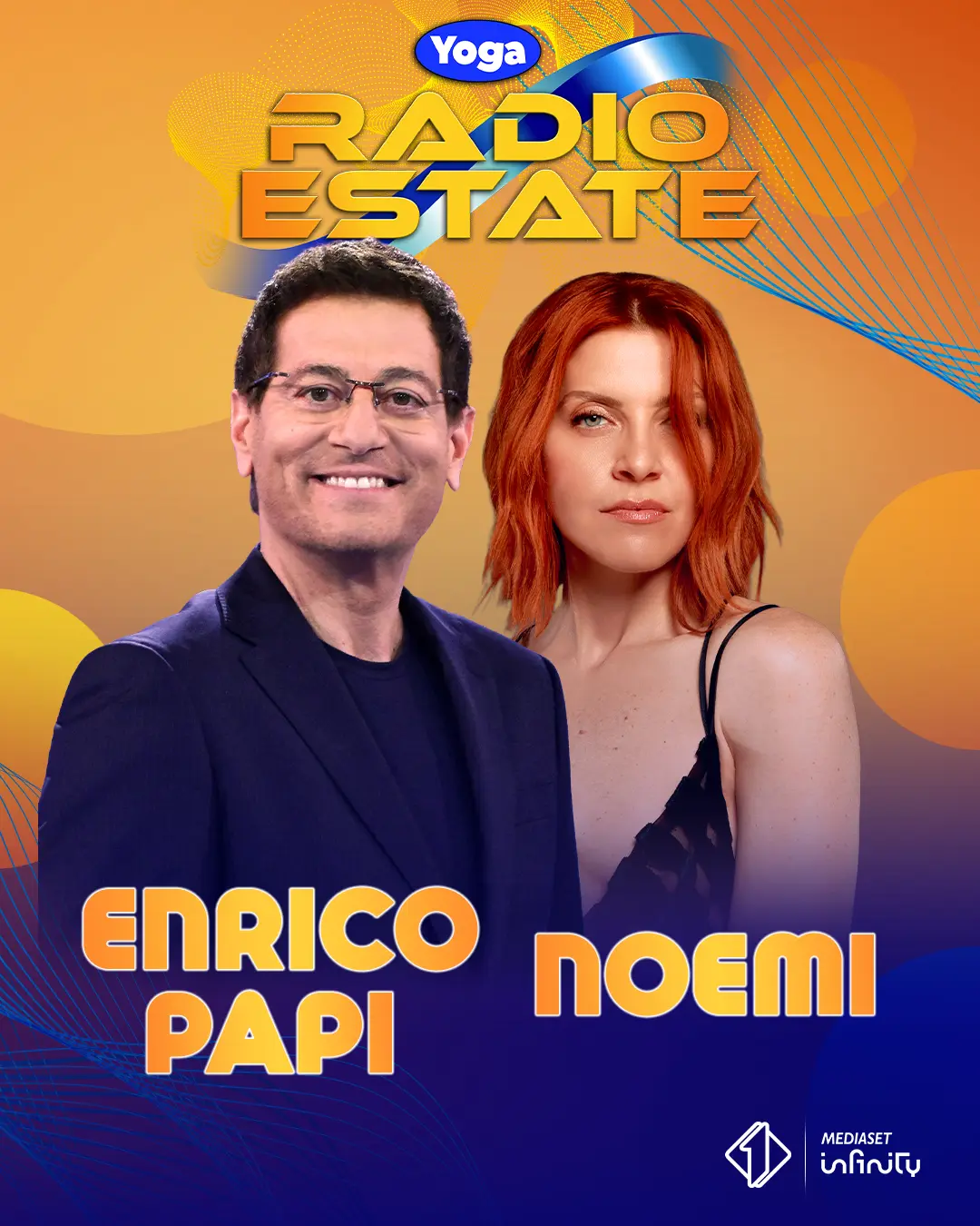 Noemi ed Enrico Papi insieme a Yoga Radio Estate: quattro serate musicali su Italia 1