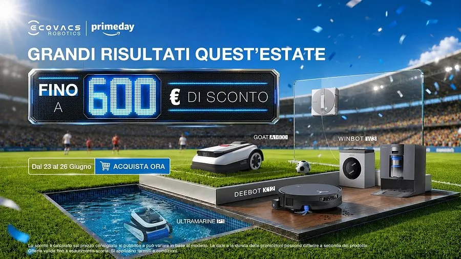 ECOVACS anticipa le offerte Prime Day 2026 su Amazon: sconti fino a 400 euro
