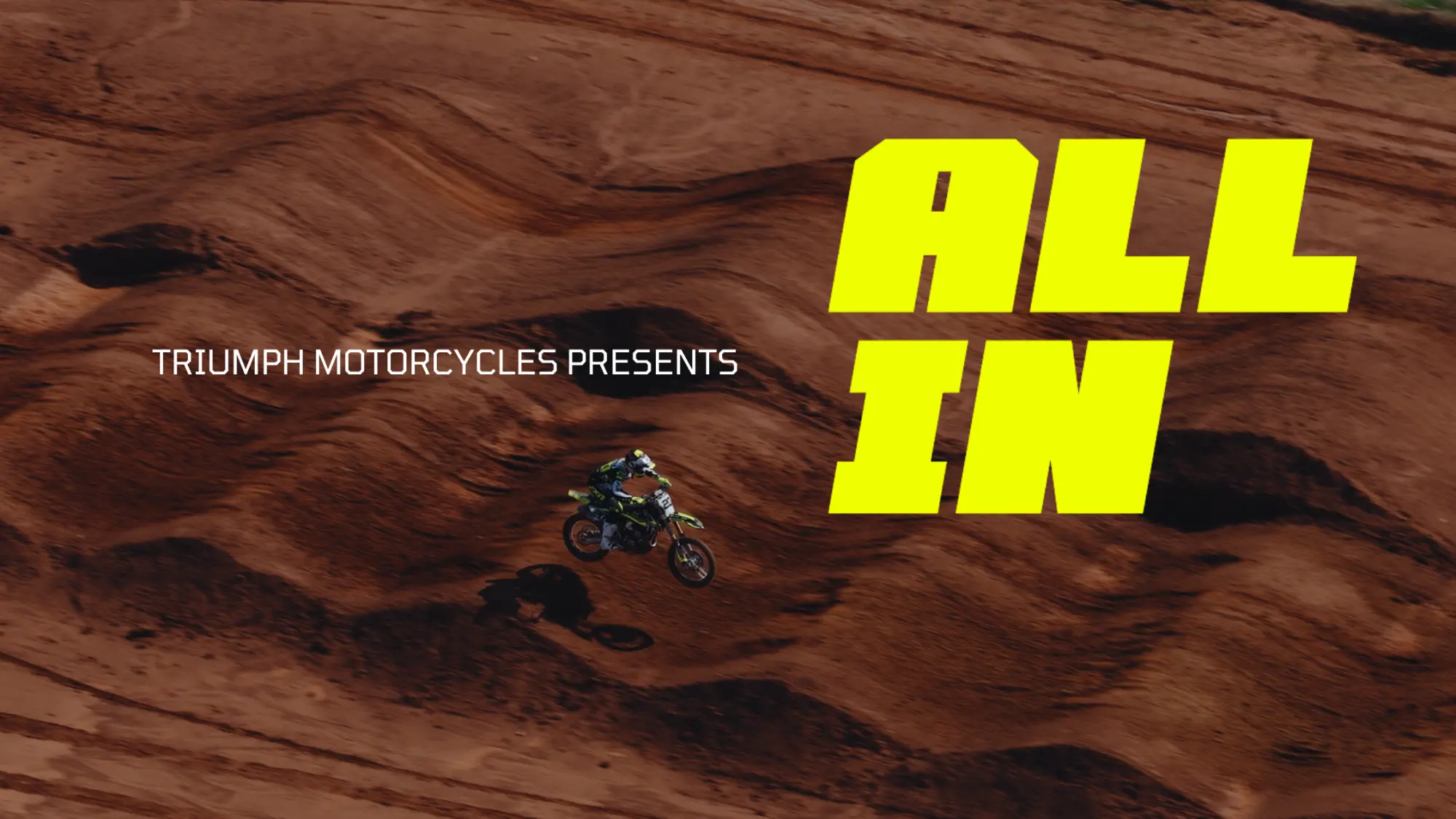 Triumph lancia ALL IN: una docuserie esclusiva sull'ascesa nel mondo off-road